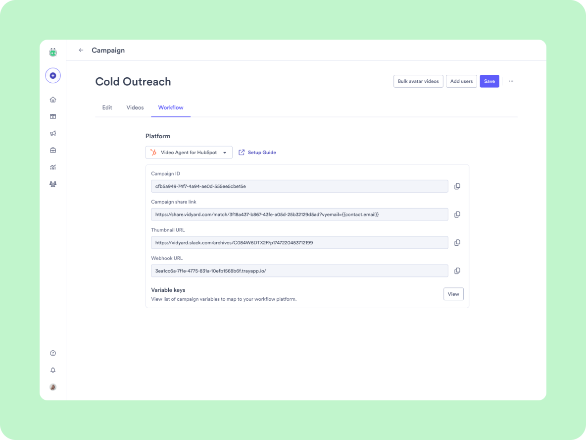 The campaign's Workflow tab — the automation setup hub with the platform picker, campaign ID, share link, webhook URL, and variable keys